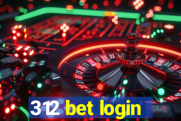 312 bet login